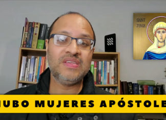 Junia: ¿Apóstoles mujeres en los tiempos de Jesús y la Iglesia primitiva? ¿Apóstoles hoy?
