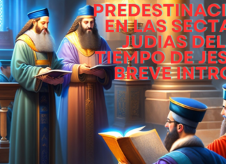 Predestinación en el Judaísmo del Segundo Templo